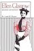 Ellen Glasgow: Beyond Conve...