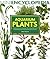 Aquarium Plants: Comprehensive coverage, from growing them to perfection to choosing the best varieties. (Mini Encyclopedia Series)
