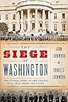 The Siege of Washington by John Lockwood