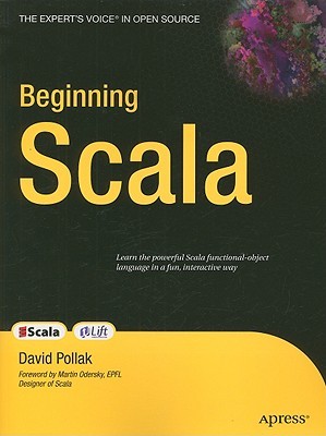 Beginning Scala (Expert's Voice in Open Source)