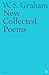 New Collected Poems by W.S. Graham