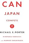 Can Japan Compete? Can Japan Compete?