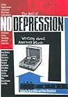 The Best of No Depression: Writing about American Music (Brad and Michele Moore Roots Music Series)