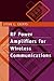 RF Power Amplifiers for Wireless Communications (Artech House Microwave Library (Hardcover))
