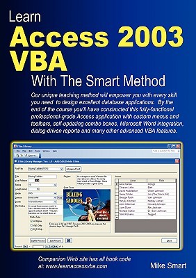 Learn Access 2003 VBA With The Smart Method (Paperback)