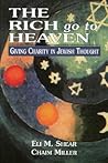 The Rich Go to Heaven by Eli M. Shear