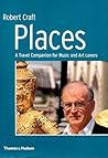 Places: A Travel Companion for Music and Art Lovers