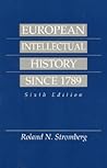 European Intellectual History Since 1789 European Intellectual History Since 1789