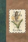 Lost Crops of Afr...
