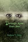 Through Eyes That...
