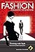 Fashion - Philosophy for Everyone - Thinking with Style by Jessica Wolfendale
