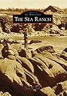 The Sea Ranch (Images of America: California)
