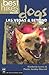 Best Hikes with Dogs Las Vegas and Beyond by Kimberly S. Lewis
