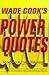 Wade Cook's Power Quotes