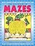 The Big Book of Mazes
