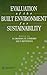 Evaluation of the Built Environment for Sustainability
