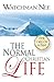 The Normal Christian Life by Watchman Nee