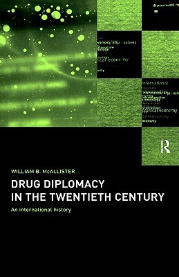 Drug Diplomacy in the Twentieth Century (Paperback)
