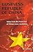 Business Republic of China by Jack Leblanc