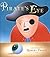 The Pirate's Eye by Robert Priest