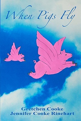 When Pigs Fly (Paperback)