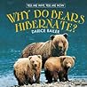 Why Do Bears Hibernate? (Tell Me Why, Tell Me How)