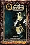 The Twelve Quests, Book 1  by Ana Fischel