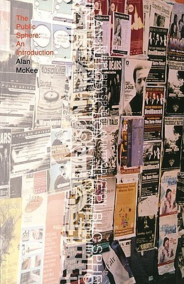The Public Sphere: An Introduction (Volume 0)