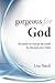 Gorgeous for God: The Power...