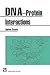 DNA-Protein Interactions by Andrew Travers