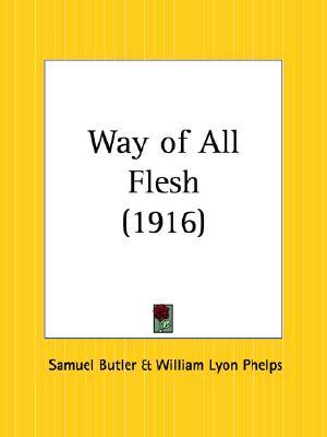 Way of All Flesh