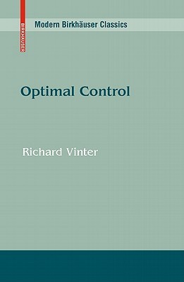 Optimal Control (Modern Birkhäuser Classics)