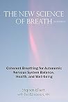 The New Science of Breath