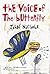 The Voice of the Butterfly by John     Nichols