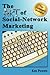 The Art of Social-Network Marketing