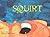 Squirt