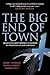 The Big End of Town: Big Bu...