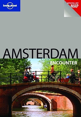 Amsterdam Encounter (Lonely Planet Encounters)