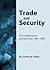 Trade and Security: The United States and East Asia, 1961-1969