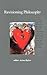 Revisioning Philosophy (Philosophy by James Ogilvy