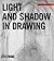 Light And Shadow in Drawing...