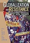 Globalization and Resistance: Transnational Dimensions of Social Movements Globalization and Resistance: Transnational Dimensions of Social Movements