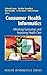 Consumer Health Informatics: Informing Consumers and Improving Health Care