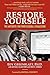 Restore Yourself: The Antidote for Professional Exhaustion