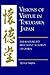 Visions of Virtue in Tokugawa Japan: The Kaitokudo Merchant Academy of Osaka