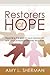 Restorers of Hope: Reaching the Poor in Your Community with Church-Based Ministries that Work