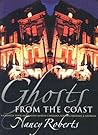 Ghosts from the Coast by Nancy Roberts