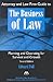 Attorney and Law Firm Guide to the Business of Law by Edward Poll