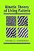 Kinetic Theory of Living Pattern (Developmental and Cell Biology Series, Series Number 28)