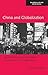 China and Globalization: The Social, Economic and Political Transformation of Chinese Society (Globalizing Regions)